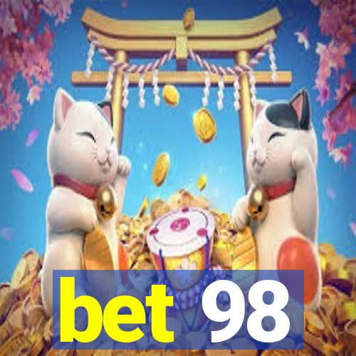 bet 98